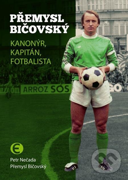 E-kniha: Přemysl Bičovský (Petr Nečada). Epocha, 2023 E-kniha: Přemysl Bičovský (Petr Nečada). Epocha, 2023