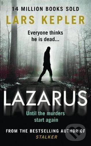 Kniha: Lazarus (Lars Kepler). HarperCollins, 2021 Kniha: Lazarus (Lars Kepler). HarperCollins, 2021