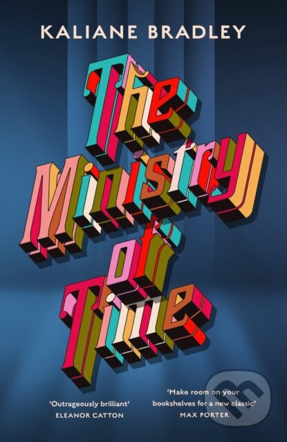 Kniha: The Ministry of Time (Kaliane Bradley). Sceptre, 2024 Kniha: The Ministry of Time (Kaliane Bradley). Sceptre, 2024