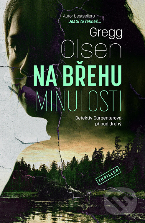 E-kniha: Na břehu minulosti (Gregg Olsen). Vendeta, 2024 E-kniha: Na břehu minulosti (Gregg Olsen). Vendeta, 2024
