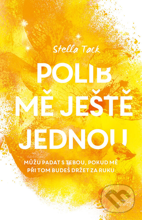 E-kniha: Polib mě ještě jednou (Stella Tack). Red, 2024 E-kniha: Polib mě ještě jednou (Stella Tack). Red, 2024
