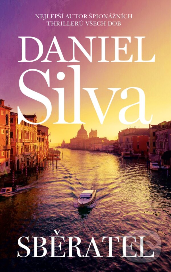 E-kniha: Sběratel (Daniel Silva). HarperCollins, 2024 E-kniha: Sběratel (Daniel Silva). HarperCollins, 2024