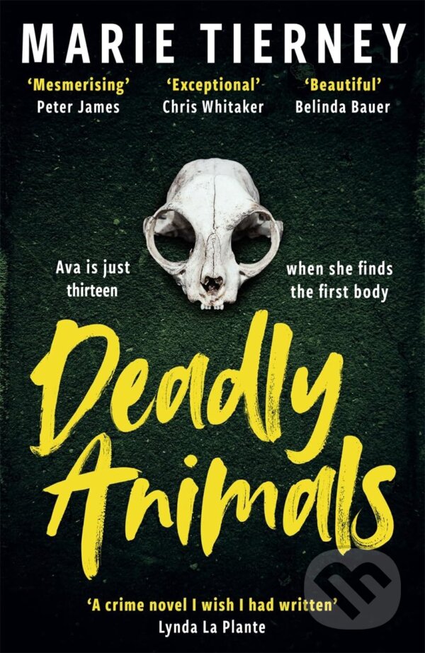 Kniha: Deadly Animals (Marie Tierney). Zaffre, 2024 Kniha: Deadly Animals (Marie Tierney). Zaffre, 2024