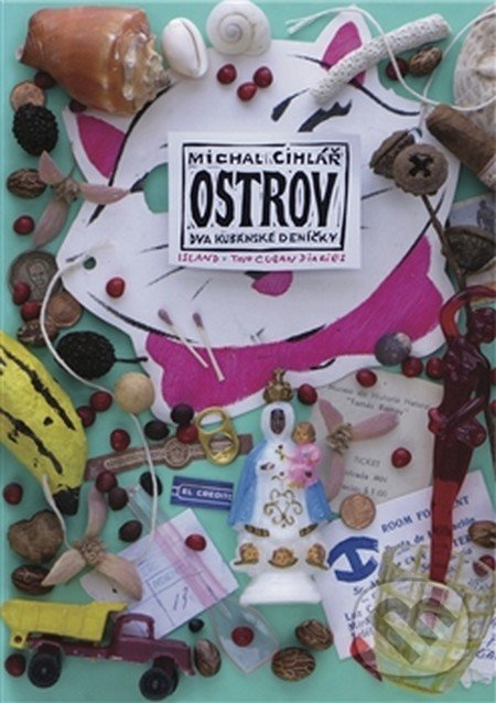 Kniha: Ostrov (Michal Cihlář). Archa, 2016 Kniha: Ostrov (Michal Cihlář). Archa, 2016