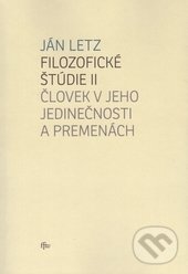 Filozofické štúdie II. - Ján Letz, Trnavská univerzita - Filozofická fakulta, 2015