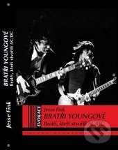 Kniha: Bratři Youngové (Jesse Fink). Volvox Globator, 2016 Kniha: Bratři Youngové (Jesse Fink). Volvox Globator, 2016