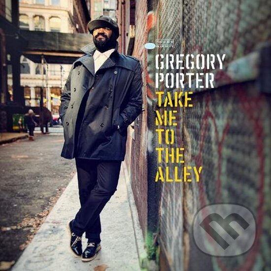Porter Gregory: Take Me To The Alley LP - Porter Gregory, Universal Music, 2016