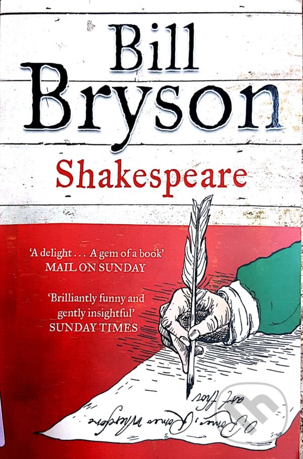 Kniha: Shakespeare (Bill Bryson). William Collins, 2016 Kniha: Shakespeare (Bill Bryson). William Collins, 2016