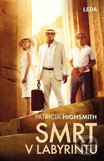 Kniha: Smrt v labyrintu (Patricia Highsmith). Leda, 2016 Kniha: Smrt v labyrintu (Patricia Highsmith). Leda, 2016