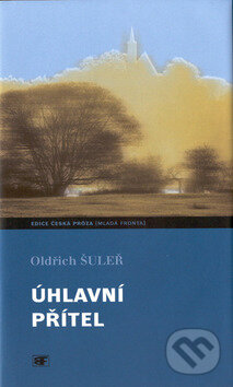 Kniha: Úhlavní přítel (Oldřich Šuleř). Mladá fronta, 2002 Kniha: Úhlavní přítel (Oldřich Šuleř). Mladá fronta, 2002