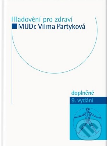 Hladovění pro zdraví - Vilma Partyková, Impuls, 2023