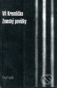 Kniha: Zemský povídky (Vít Kremlička). Hynek, 1999 Kniha: Zemský povídky (Vít Kremlička). Hynek, 1999