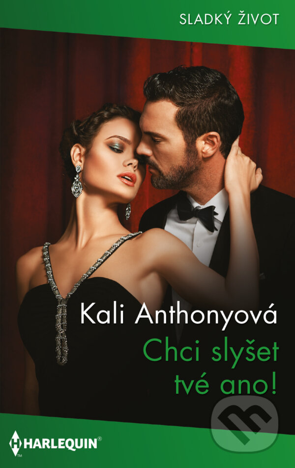E-kniha: Chci slyšet tvé ano! (Kali Anthony). HarperCollins, 2024 E-kniha: Chci slyšet tvé ano! (Kali Anthony). HarperCollins, 2024