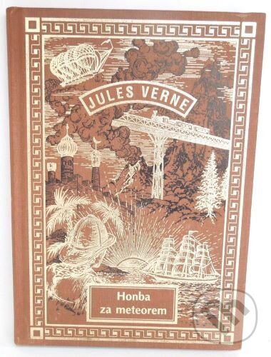 Kniha: Honba za meteorem (Jules Verne). Návrat, 2013 Kniha: Honba za meteorem (Jules Verne). Návrat, 2013