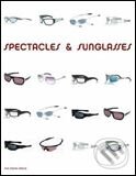 Kniha: Spectacles and Sunglasses (Pepin Press). Pepin Press, 2005 Kniha: Spectacles and Sunglasses (Pepin Press). Pepin Press, 2005