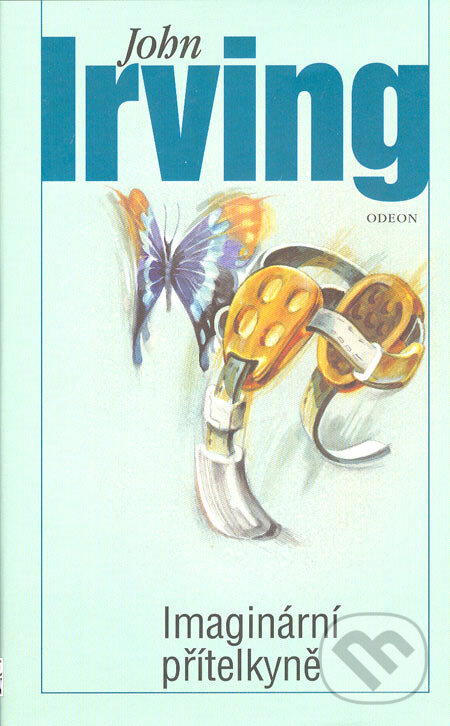 Kniha: Imaginární přítelkyně (John Irving). Odeon CZ, 2005 Kniha: Imaginární přítelkyně (John Irving). Odeon CZ, 2005