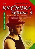 Kniha: Kronika komika 3 (Stanislav Štepka). Ikar, 2005 Kniha: Kronika komika 3 (Stanislav Štepka). Ikar, 2005