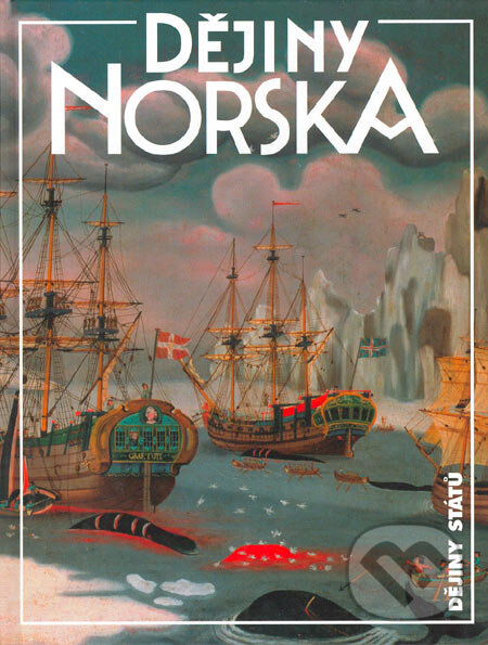 Kniha: Dějiny Norska (Elisabeth Bakke, Helena Kadečková a Miroslav Hroch). Nakladatelství Lidové noviny, 2005 Kniha: Dějiny Norska (Elisabeth Bakke, Helena Kadečková a Miroslav Hroch). Nakladatelství Lidové noviny, 2005