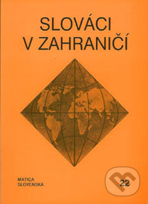 Kniha: Slováci v zahraničí 22 (S. Bajaník a V. Denďúrová-Tapalágová). Vydavateľstvo Matice slovenskej, 2006 Kniha: Slováci v zahraničí 22 (S. Bajaník a V. Denďúrová-Tapalágová). Vydavateľstvo Matice slovenskej, 2006