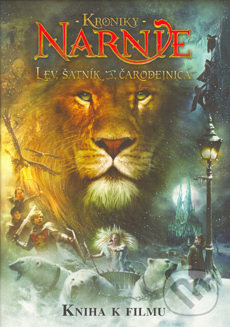 Kniha: Lev, šatník a čarodejnica (kniha k filmu) (C.S. Lewis). Slovart, 2005 Kniha: Lev, šatník a čarodejnica (kniha k filmu) (C.S. Lewis). Slovart, 2005