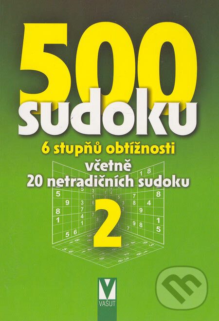 Kniha: 500 sudoku 2 (Vašut). Vašut, 2005 Kniha: 500 sudoku 2 (Vašut). Vašut, 2005