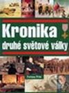 Kniha: Kronika druhé světové války (Fortuna Print). Fortuna Print Kniha: Kronika druhé světové války (Fortuna Print). Fortuna Print
