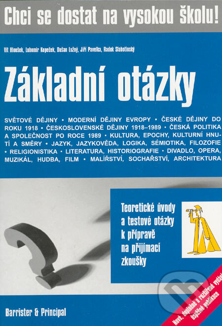 Kniha: Chci se dostat na vysokou školu! - 2. vydání (Vít Hloušek a kolektiv). Barrister & Principal, 2005 Kniha: Chci se dostat na vysokou školu! - 2. vydání (Vít Hloušek a kolektiv). Barrister & Principal, 2005