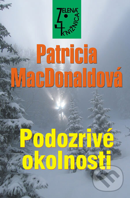 Kniha: Podozrivé okolnosti (Patricia MacDonald). Slovenský spisovateľ, 2006 Kniha: Podozrivé okolnosti (Patricia MacDonald). Slovenský spisovateľ, 2006