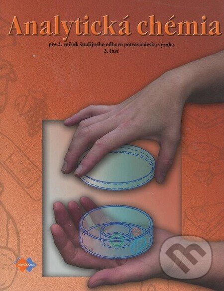 Kniha: Analytická chémia pre 2. ročník študijného odboru potravinárska výroba (2. časť) (Brandšteterová a Loffayová). Expol Pedagogika, 2006 Kniha: Analytická chémia pre 2. ročník študijného odboru potravinárska výroba (2. časť) (Brandšteterová a Loffayová). Expol Pedagogika, 2006
