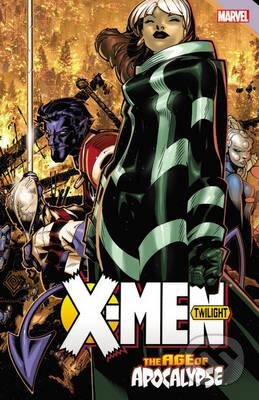 Kniha: X-Men: Age of Apocalypse (Akira Yoshida, Terry Kavanagh a Tony Bedard). Marvel, 2016 Kniha: X-Men: Age of Apocalypse (Akira Yoshida, Terry Kavanagh a Tony Bedard). Marvel, 2016