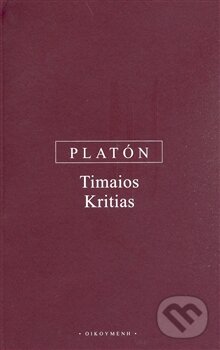 Timaios, Kritias - Platón, OIKOYMENH, 2008