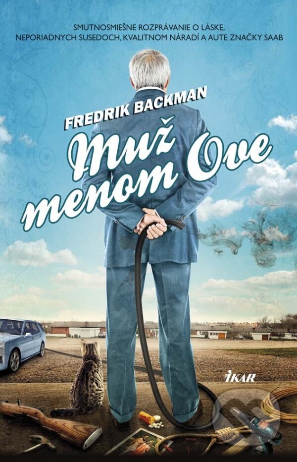 E-kniha: Muž menom Ove (Fredrik Backman). Ikar, 2015 E-kniha: Muž menom Ove (Fredrik Backman). Ikar, 2015