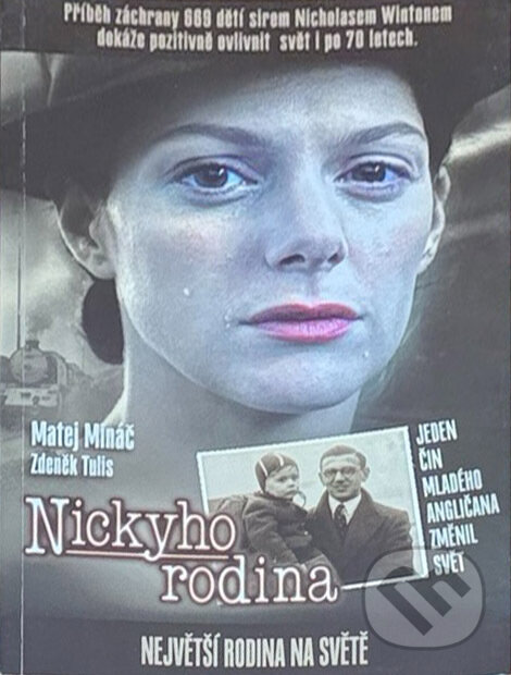 Kniha: Nickyho rodina : největší rodina na světě (Matej Mináč a Zdeněk Tulis). , 2011 Kniha: Nickyho rodina : největší rodina na světě (Matej Mináč a Zdeněk Tulis). , 2011
