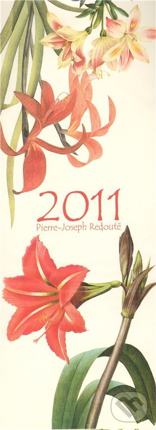 Kalendář nástěnný 2011 (Pierre-Joseph Redouté). Studio Trnka, 2010 Kalendář nástěnný 2011 (Pierre-Joseph Redouté). Studio Trnka, 2010