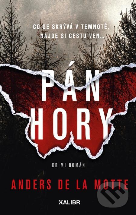 E-kniha: Pán hory (Anders de la Motte). Kalibr, 2024 E-kniha: Pán hory (Anders de la Motte). Kalibr, 2024