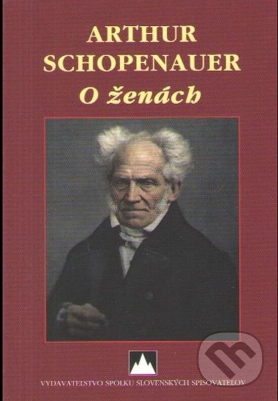 Kniha: O ženách (Arthur Schopenauer). Vydavateľstvo Spolku slovenských spisovateľov, 2024 Kniha: O ženách (Arthur Schopenauer). Vydavateľstvo Spolku slovenských spisovateľov, 2024