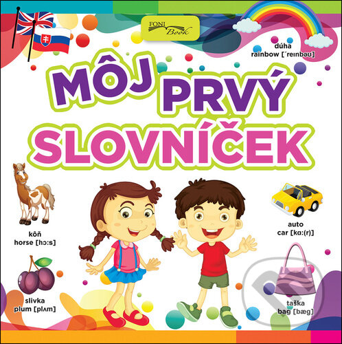 Kniha: Môj prvý slovníček (Foni book). Foni book, 2024 Kniha: Môj prvý slovníček (Foni book). Foni book, 2024