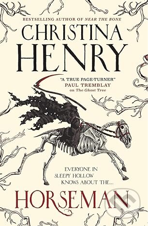 Kniha: Horseman (Christina Henry). Titan Books, 2022 Kniha: Horseman (Christina Henry). Titan Books, 2022