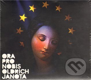Hudební CD: Oldřich Janota: Ora pro nobis (Respekt Publishing). Respekt Publishing, 2009 Hudební CD: Oldřich Janota: Ora pro nobis (Respekt Publishing). Respekt Publishing, 2009