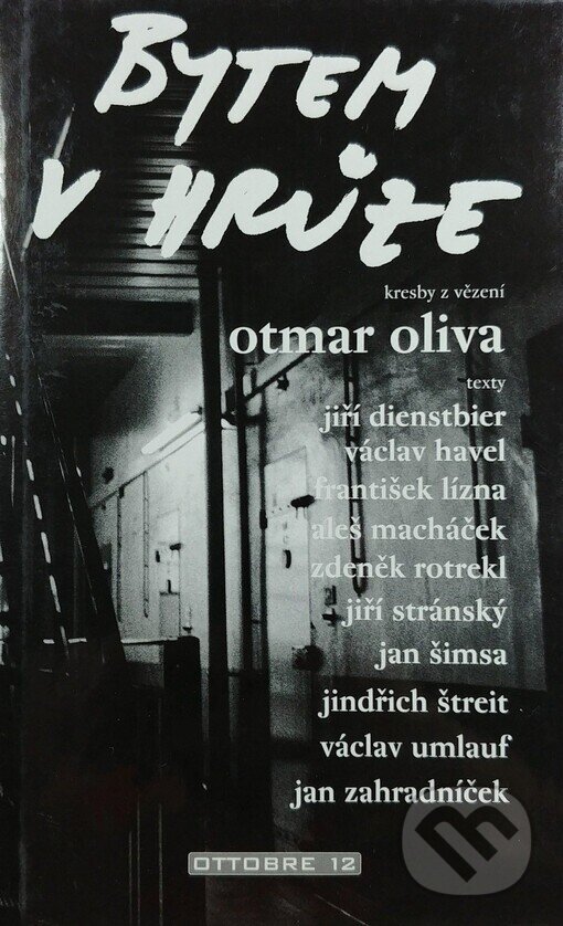 Kniha: Bytem v hrůze (Ottobre 12). Ottobre 12, 2002 Kniha: Bytem v hrůze (Ottobre 12). Ottobre 12, 2002