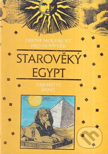 Kniha: Starověký Egypt (Zelda Sharifová). Volvox Globator, 1999 Kniha: Starověký Egypt (Zelda Sharifová). Volvox Globator, 1999