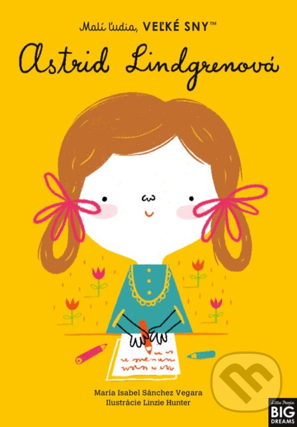 Kniha: Astrid Lindgrenová (Maria Isabel Sánchez Vegara). Slovart, 2024 Kniha: Astrid Lindgrenová (Maria Isabel Sánchez Vegara). Slovart, 2024