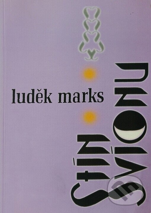 Kniha: Stín svícnu (Luděk Marks). Sdružení na podporu vydávání časopisů, 1994 Kniha: Stín svícnu (Luděk Marks). Sdružení na podporu vydávání časopisů, 1994