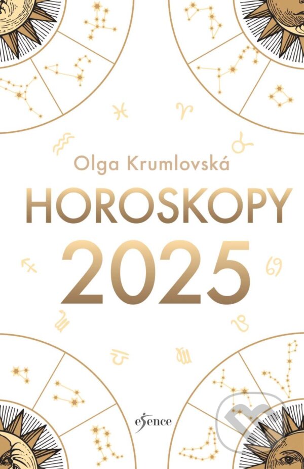Kniha: Horoskopy 2025 (Olga Krumlovská). Esence, 2024 Kniha: Horoskopy 2025 (Olga Krumlovská). Esence, 2024