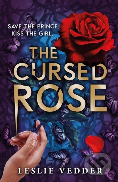 Kniha: The Cursed Rose (Leslie Vedder). Hodder Children's Books, 2024 Kniha: The Cursed Rose (Leslie Vedder). Hodder Children's Books, 2024
