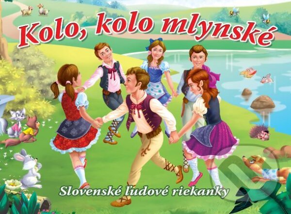 Kniha: Kolo, kolo mlynské (Foni book). Foni book, 2023 Kniha: Kolo, kolo mlynské (Foni book). Foni book, 2023