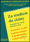 Kniha: Za studiem do ciziny (Jerry Mander). Doplněk, 1999 Kniha: Za studiem do ciziny (Jerry Mander). Doplněk, 1999