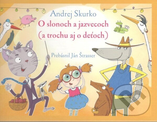 Kniha: O slonoch a jezvecoch (Ján Štrasser). Modrý Peter, 2024 Kniha: O slonoch a jezvecoch (Ján Štrasser). Modrý Peter, 2024