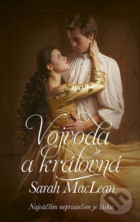 E-kniha: Vojvoda a kráľovná (Sarah MacLean). Ikar, 2024 E-kniha: Vojvoda a kráľovná (Sarah MacLean). Ikar, 2024