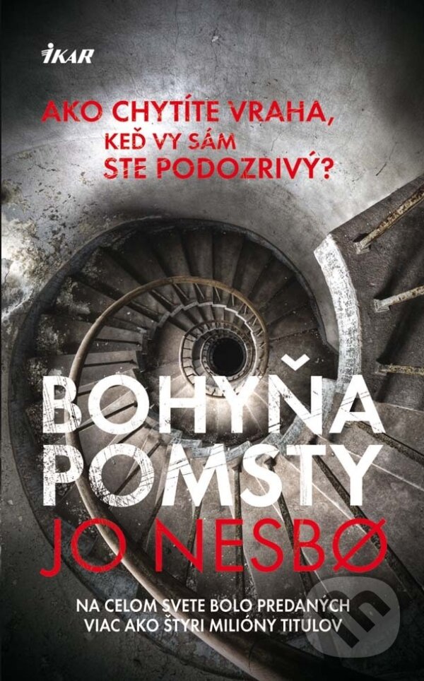 E-kniha: Bohyňa pomsty (Jo Nesbo). Ikar, 2012 E-kniha: Bohyňa pomsty (Jo Nesbo). Ikar, 2012
